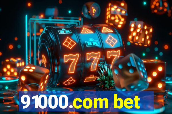 91000.com bet